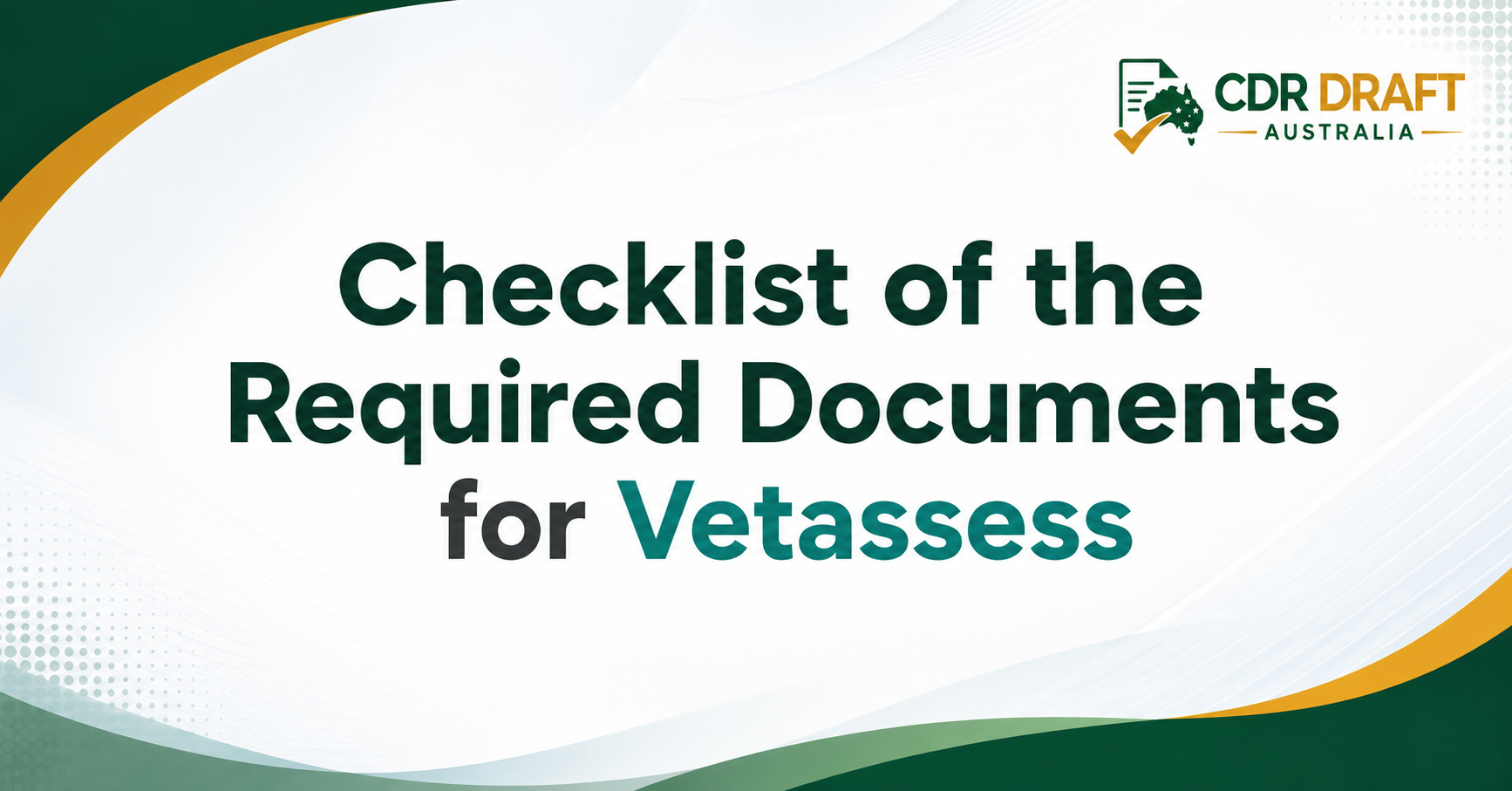 Checklist of the Required Documents for Vetassess